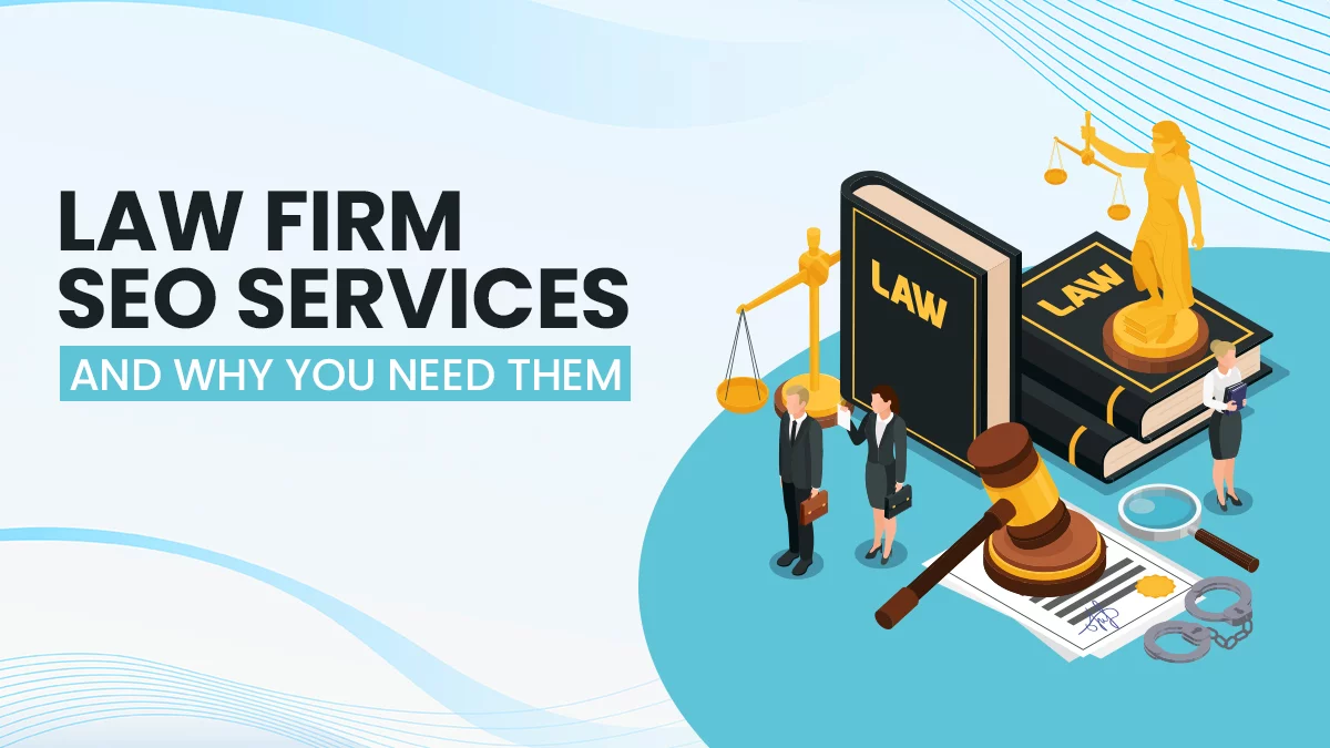 Law Firm SEO Services: Maximizing Online Visibility and Client Engagement